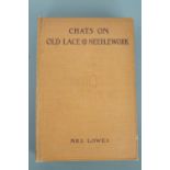 Mrs Lowes, "Chats on Old Lace and Needlework", 1919