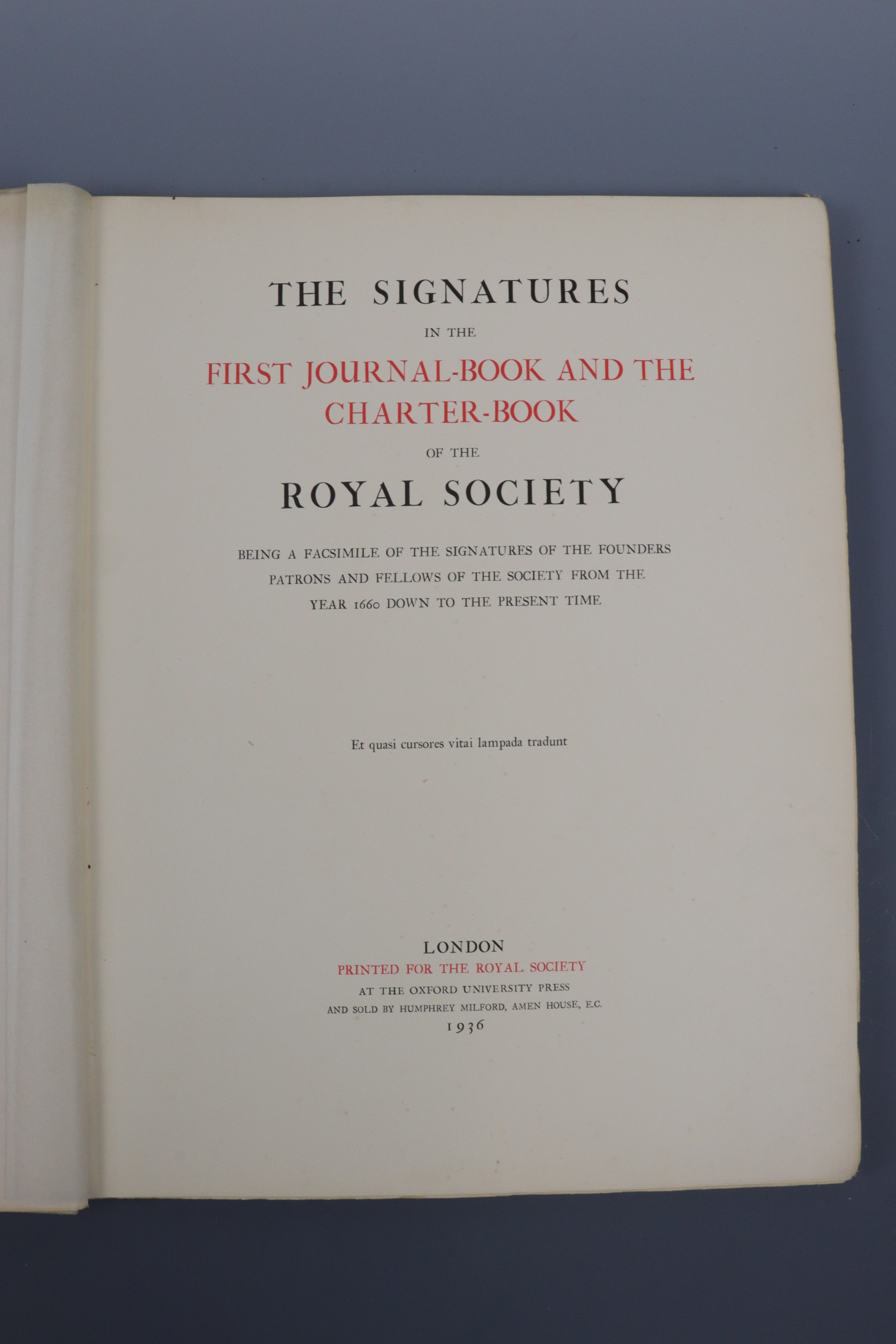 The Signatures in the First Journal-Book and the Charter-Book of the Royal Society, being a - Image 2 of 4