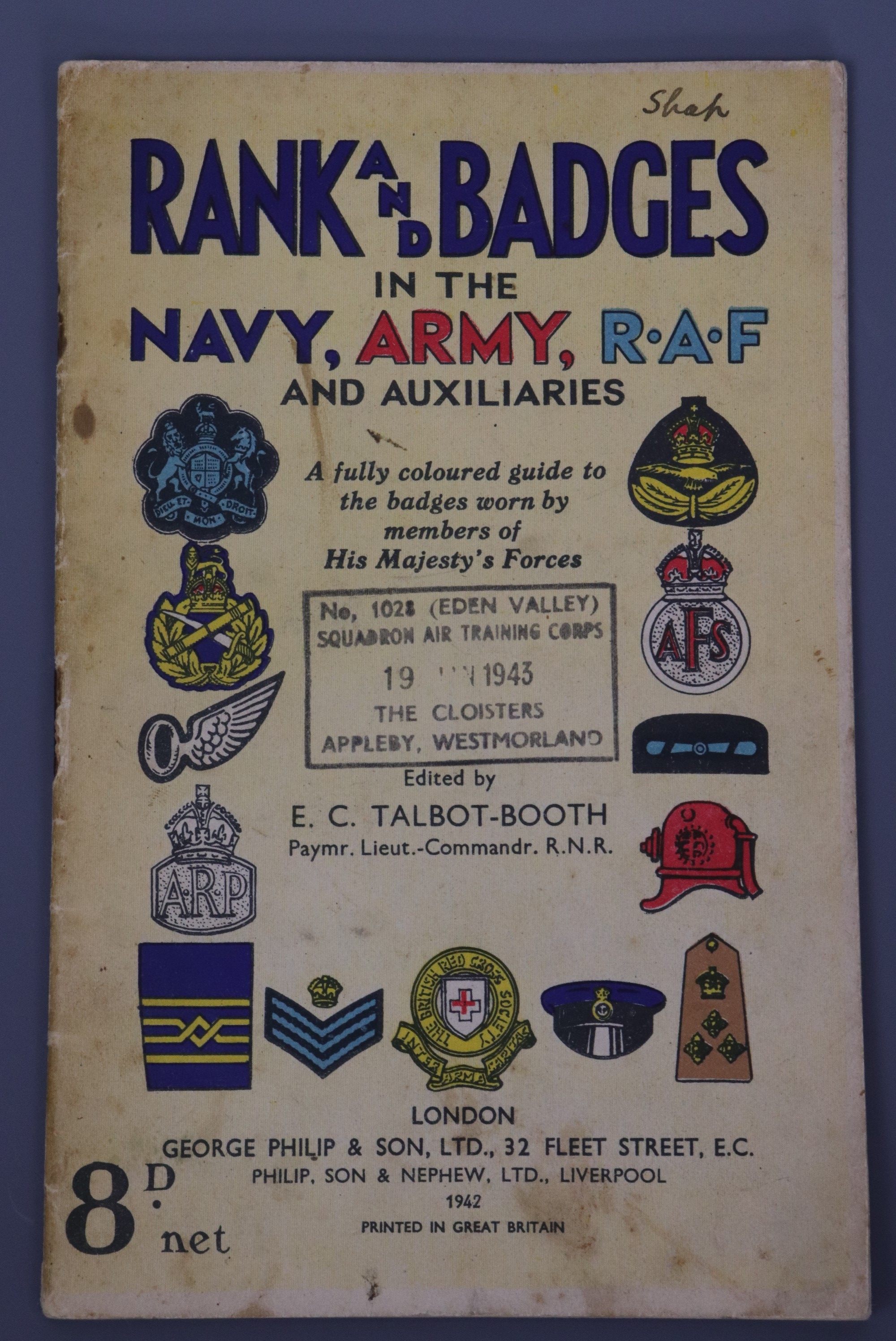 Rank and Badges in the Navy, Army, RAF and Auxiliaries, 1942