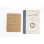 A Great War signalling manual together with a 1943 Royal Navy Seaman's Pocket book