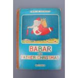 Jean de Brunhoff Babar and Father Christmas, Methuen & Co, 1940, (First Edition)