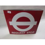 Enamel bus stop sign ' Request Stop ', marked Burnham, London, 18ins wide