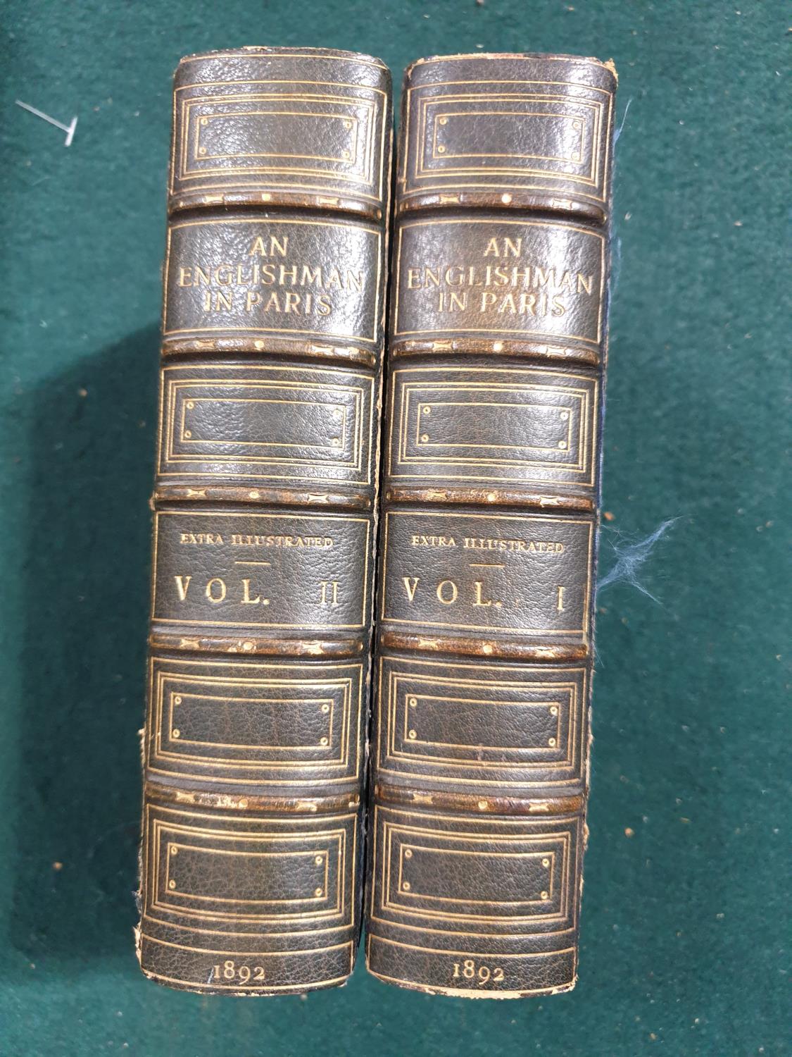 [Vandam, Albert Dresden] An Englishman in Paris, 2 volumes, EXTRA-ILLUSTRATED with numerous engraved