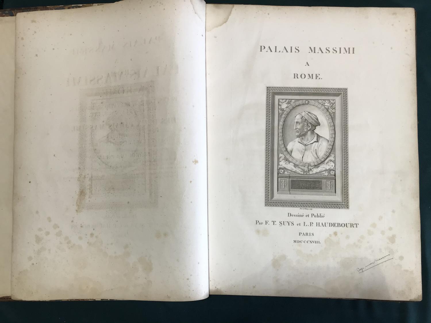 Suys, Tilman Frans and L. P. Haudebourt. Palais Massimi a Roma, first edition, engraved title