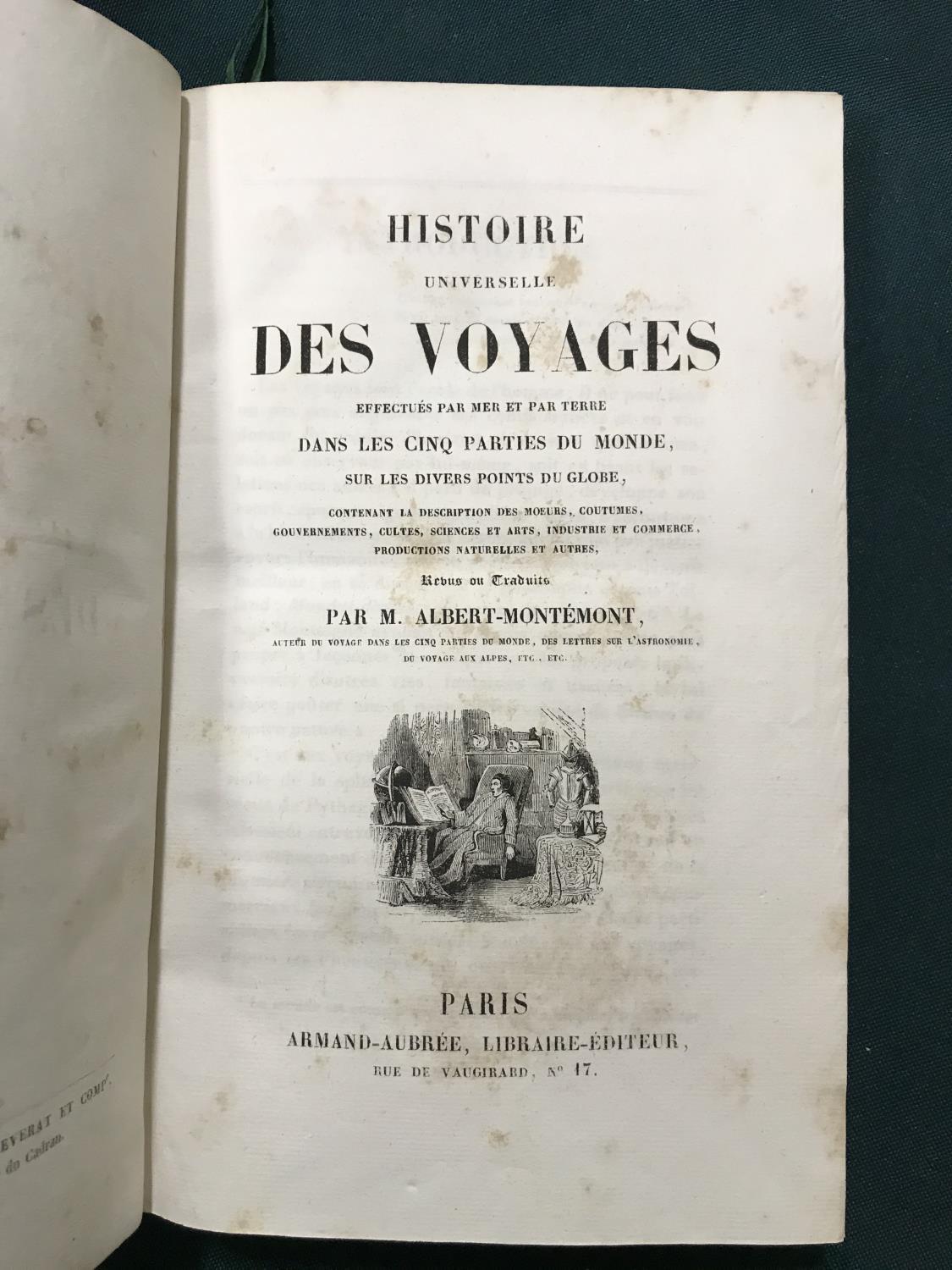 Montemont, Albert. Histoire Universelle des Voyages, 45 [of 46] volumes, lacking volume 12, half- - Image 2 of 3