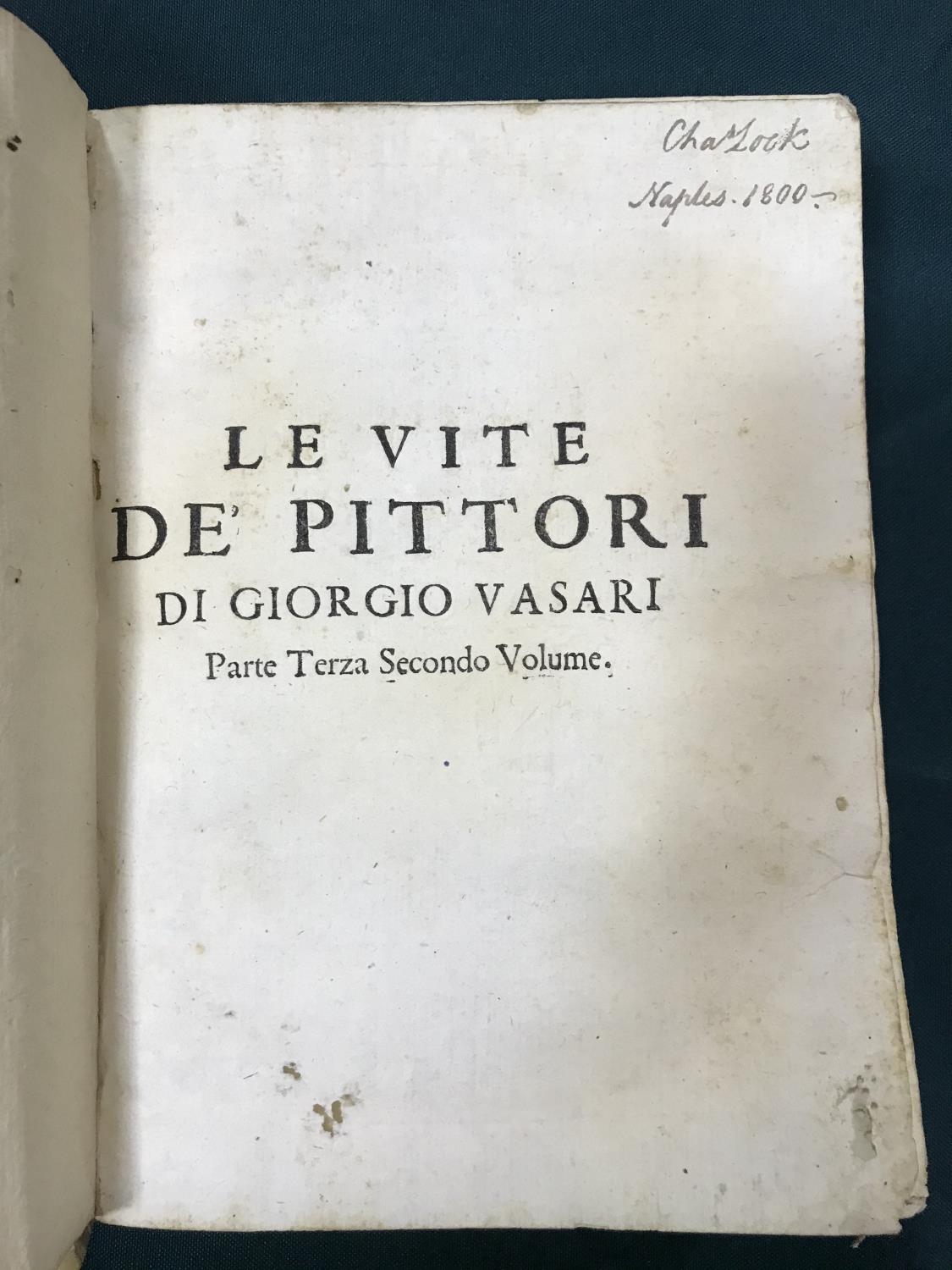 Vasari, Giorgio. Delle Vite De' piu Eccellenti Pittori, Scultori et Architetti, parts 1-3 bound in 2 - Image 2 of 5