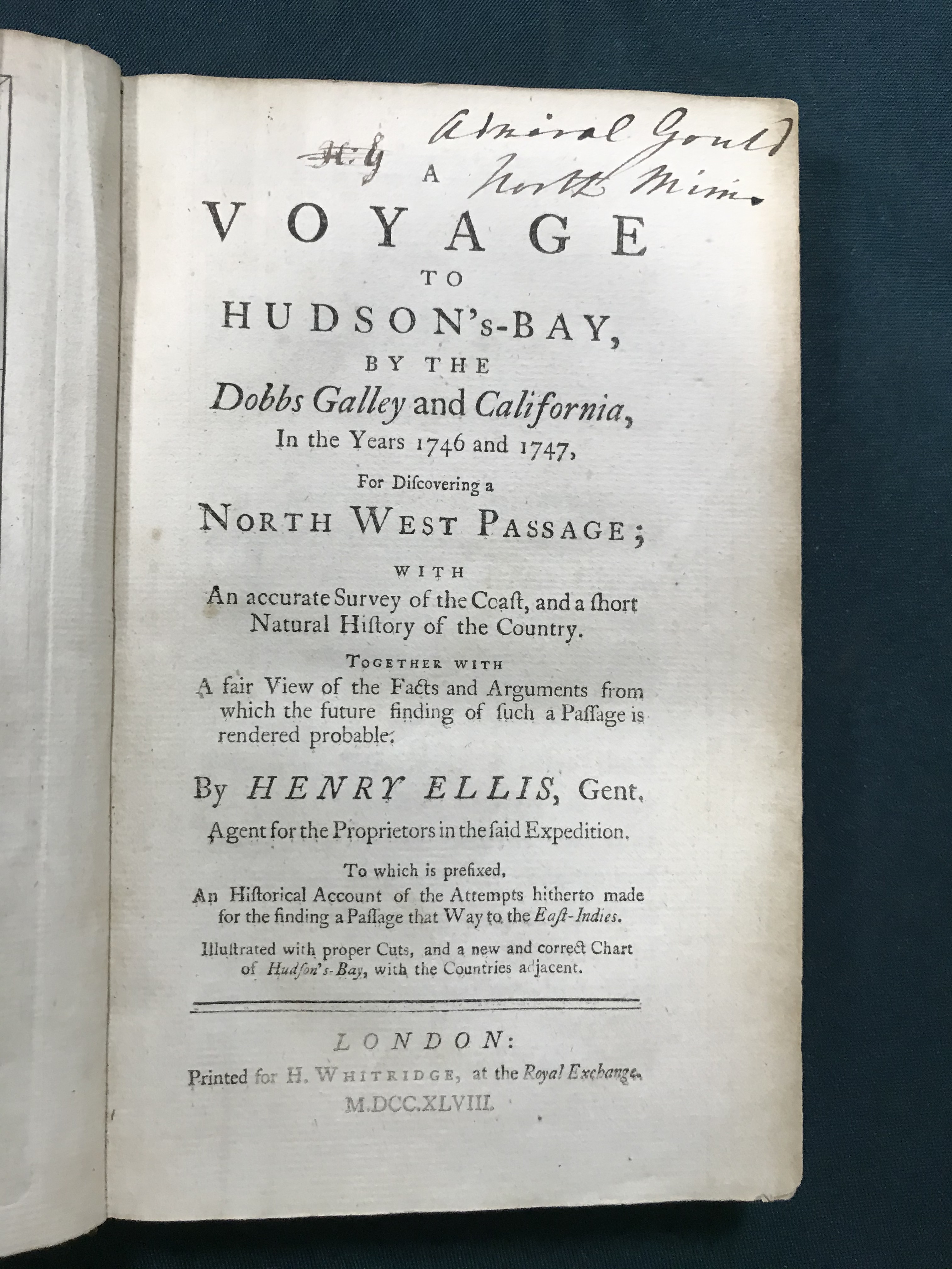 Ellis, Henry. A Voyage to Hudson's-Bay, by the Dobbs Gallery and California, In the Years 1746 and