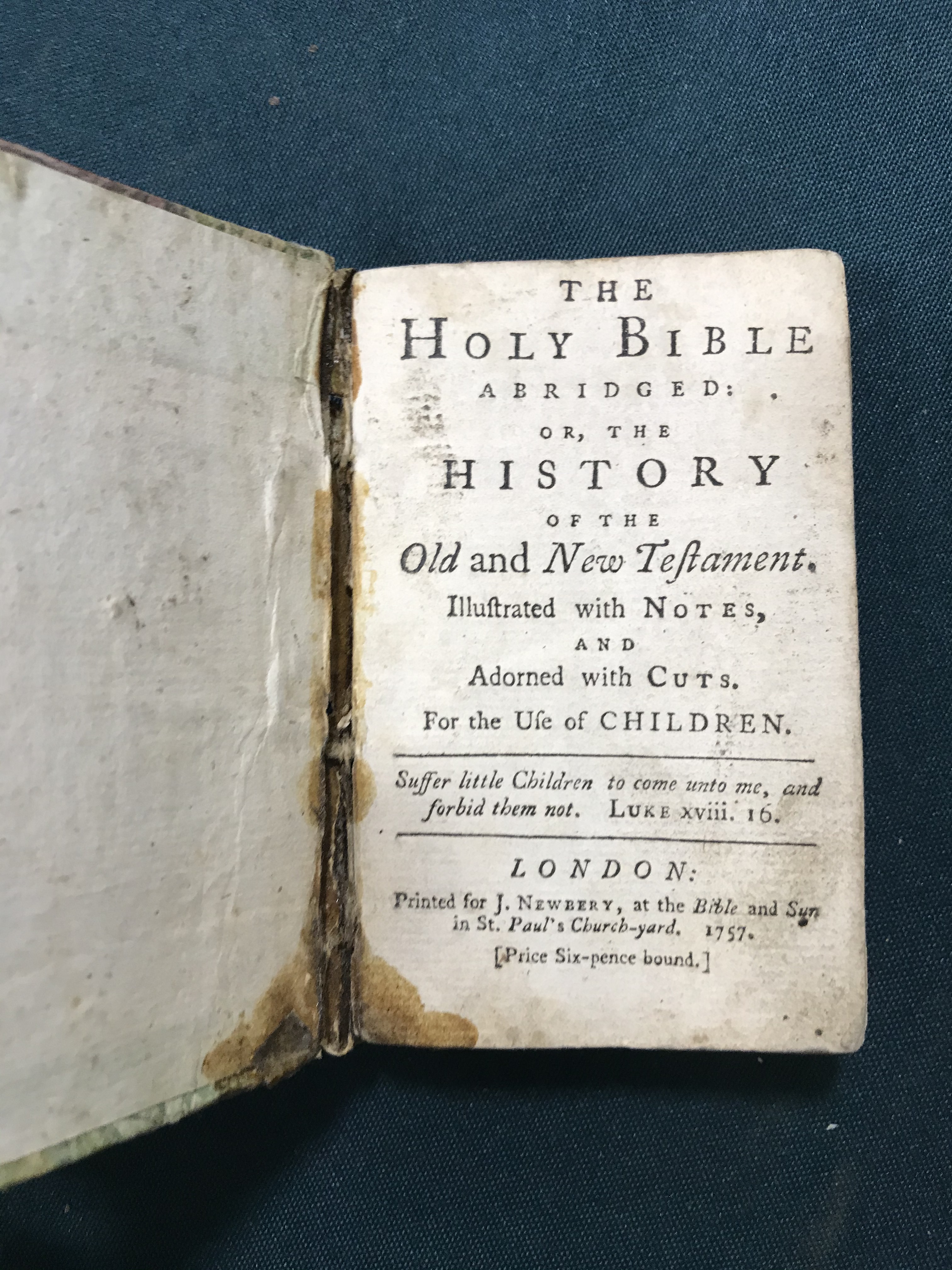 Bible, English. The Holy Bible Abridged: or, The History of the Old and New Testament. Illustrated