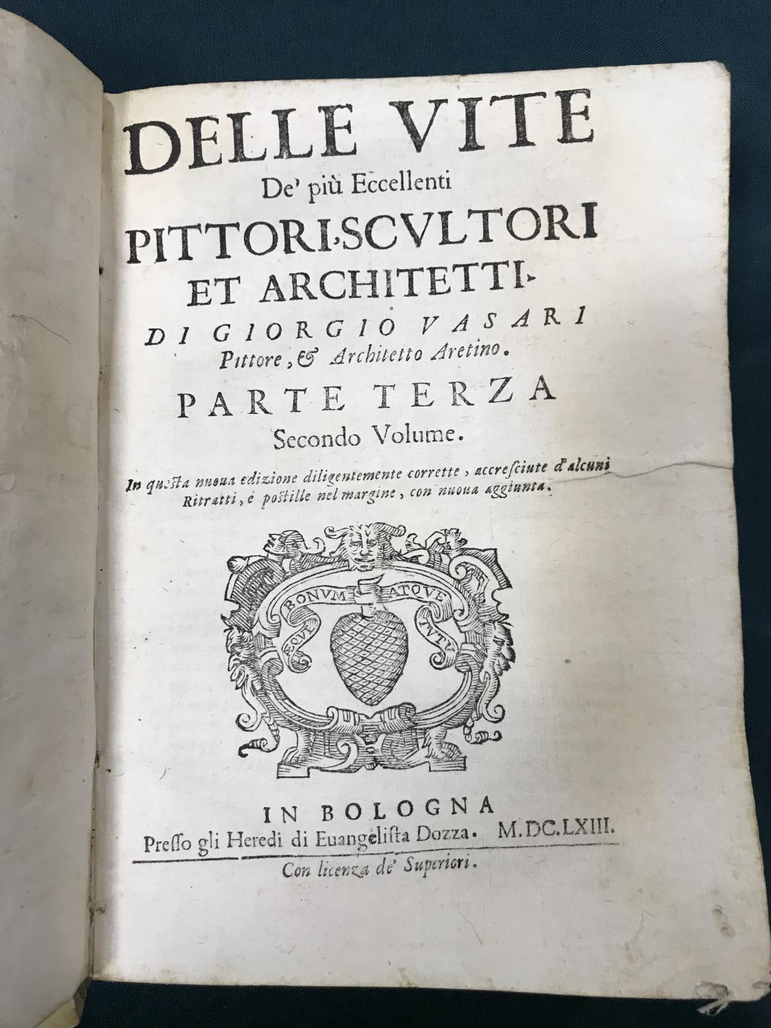 Vasari, Giorgio. Delle Vite De' piu Eccellenti Pittori, Scultori et Architetti, parts 1-3 bound in 2 - Image 3 of 5