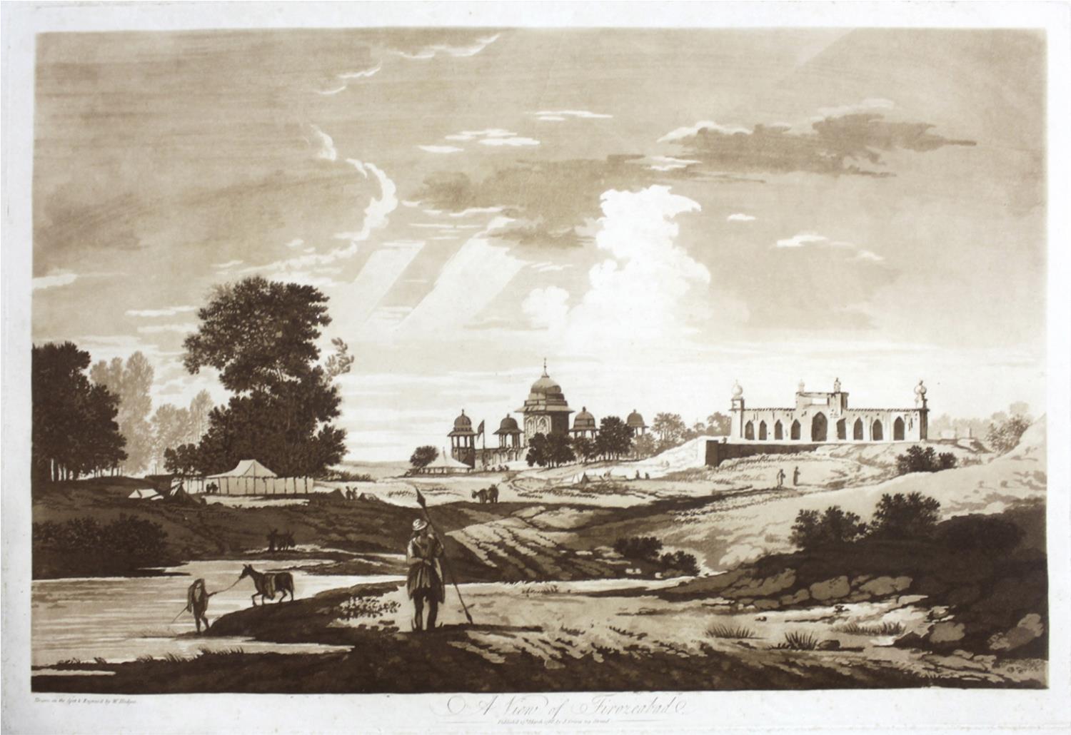 WILLIAM HODGES (1744-1797) SELECT VIEWS IN INDIA: A VIEW OF THE FORT OF GWALIOR; A VIEW OF A