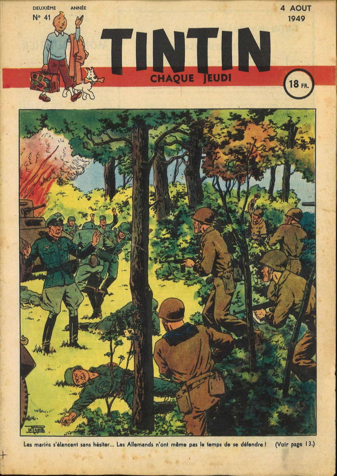 2 comic "Tintin - Chaque Jeudi", here No. 41 - 4 Aout 1949 and 8 September 1949.2 Comic "Tintin - - Bild 2 aus 2