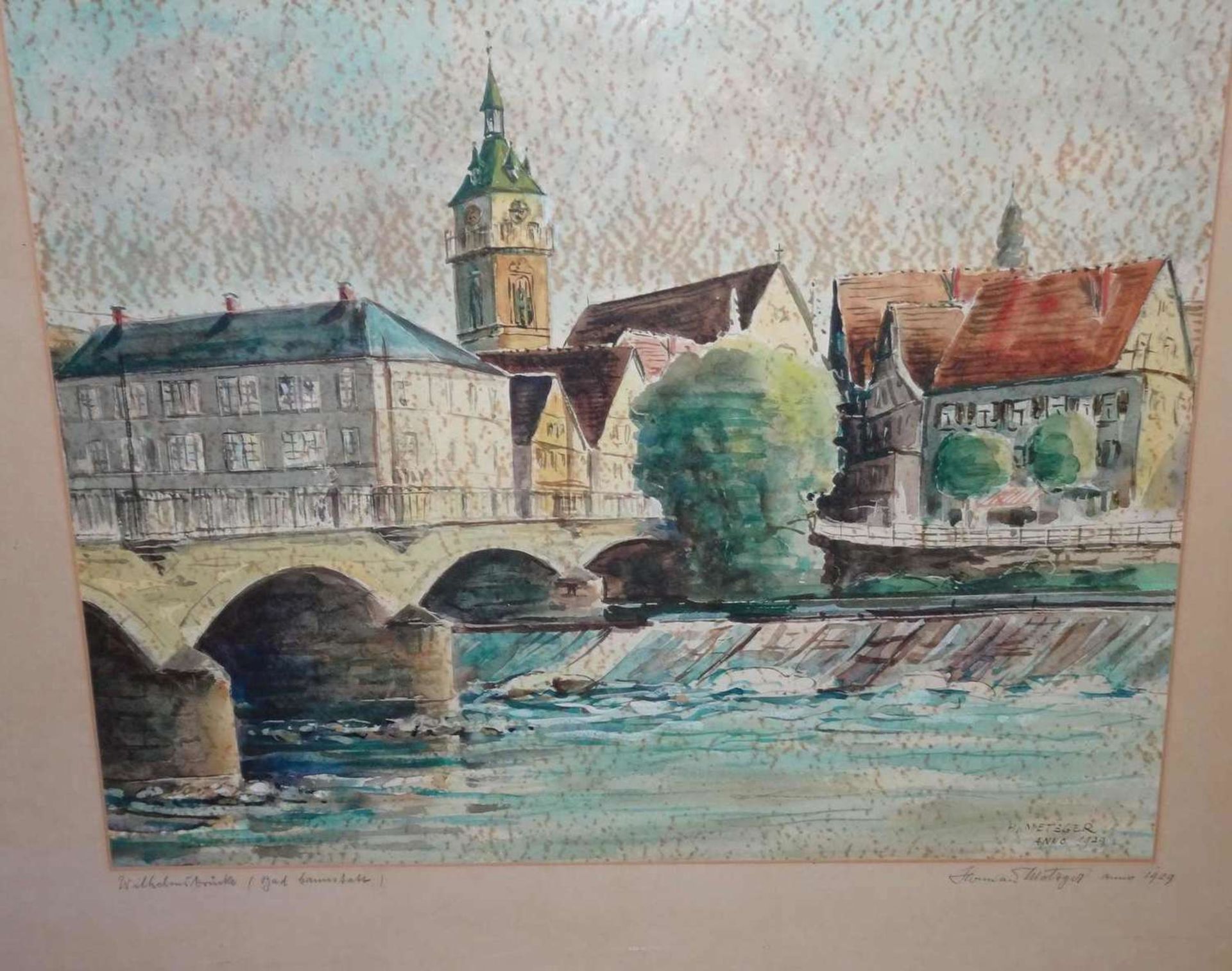 Herman S. Metzger (1896-1971), Aquarell auf Papier, "Wilhelm Brücke - Bad Kanstadt", stark - Image 2 of 2