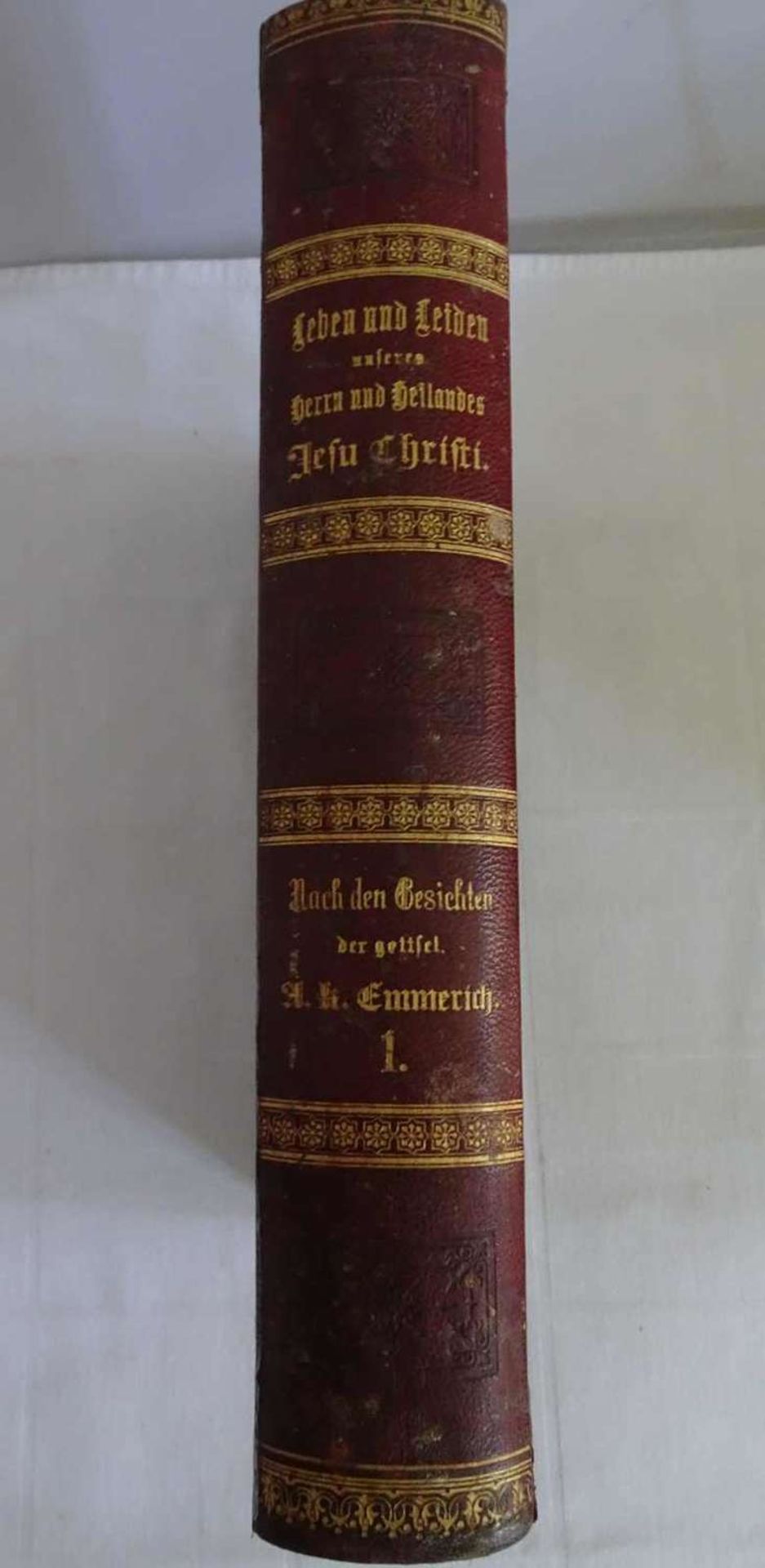 Schmöger, Das arme Leben und bittere Leiden unseres Herrn Jesu Christi und seiner heiligsten