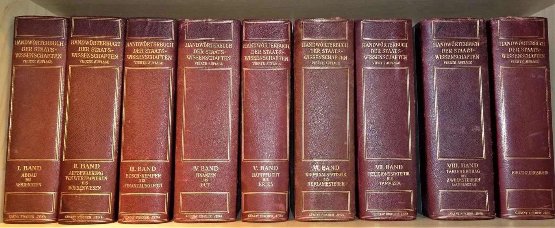 Handwörterbuch der Staats-Wissenschaften, Vierte Auflage, Band 1-8, sowie 1 Ergänzungsband. Jena,