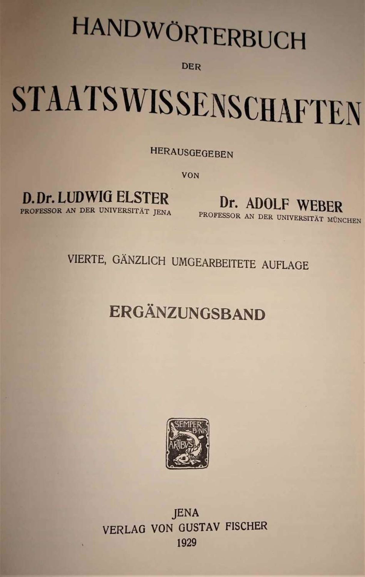 Handwörterbuch der Staats-Wissenschaften, Vierte Auflage, Band 1-8, sowie 1 Ergänzungsband. Jena, - Bild 2 aus 2