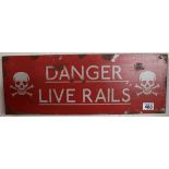 Metal sign - Danger live rails