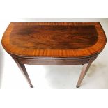 CARD TABLE, George III, figured rosewood and satinwood crossbanded,