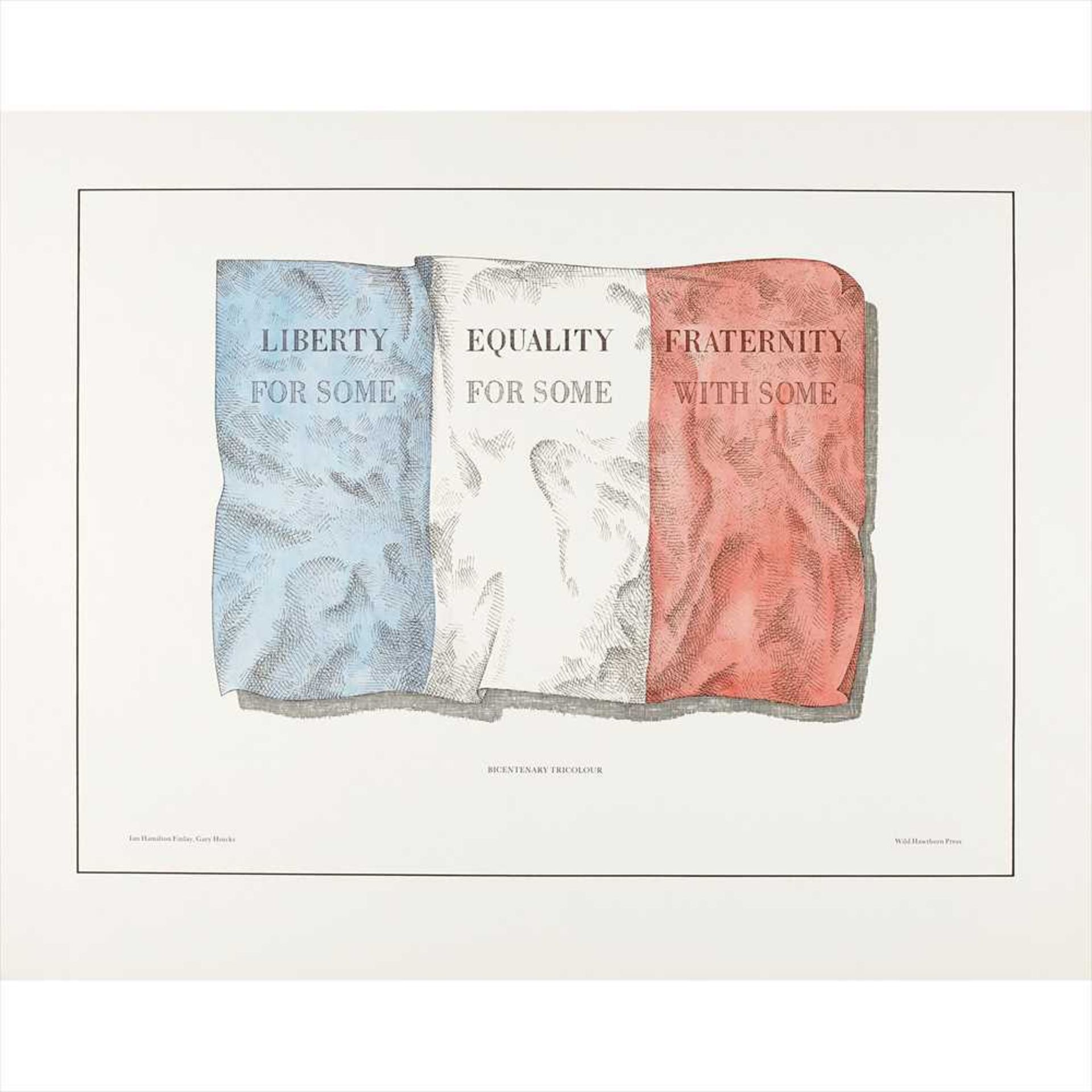 § Ian Hamilton Finlay (Scottish 1925-2006) Bicentenary Tricolour, 1989 Lithograph, with Gary Hincks,