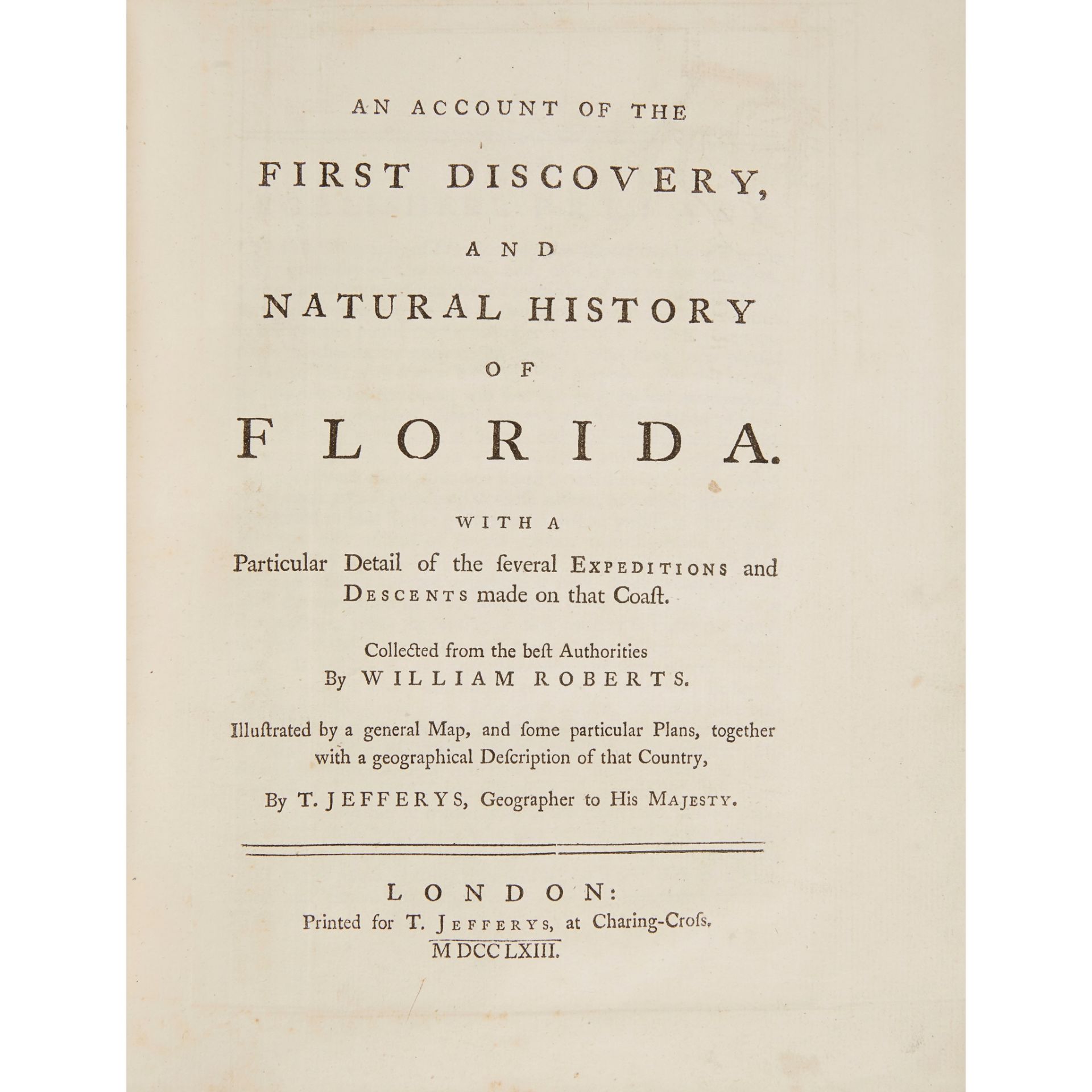 Roberts, William An Account of the First Discovery and Natural History of Florida