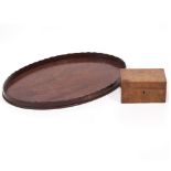 AN EARLY VICTORIAN MAHOGANY OVAL GALLERIED TRAY 67cm wide x 45cm deep and an Edwardian walnut box,