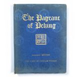 Book Donald Mennie, 'The Pageant of Peking',comprising sixty six photogravures of Peking and