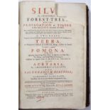 EVELYN, John, Silva or a Discourse on Forest Trees and the Propagation of Timber in His Majesty's