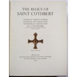 BATTISCOMBE,C.F. ed. The Relics of Saint Cuthbert. OUP, 1956. For Dean and Chapter of Durham