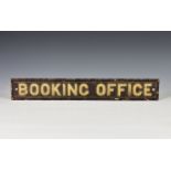 Railwayana - Cast iron ' BOOKING OFFICE ' sign, rectangular, cream lettering on brown ground,