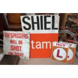 A 'Shell Stamp' metal sign; 2 HGV 'L' plates; a sign 'Trespassers will be shot'