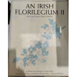 THE IRISH FLORILEGIUM II, wild and garden plants of Ireland with plates by Wendy Walsh, T&H 1987