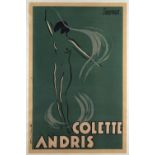 PIERRE THIRIOT (1904-1991) COLETTE ANDRIS lithograph poster, c1922, by Choppy, Paris, 117.5 x 77cm