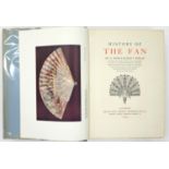 RHEAD (G. WOOLLISCROFT) - HISTORY OF THE FAN,  PLATES, HALF TITLE, ONE OF 450 COPIES (THIS COPY