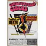 A VINTAGE CIRCUS POSTER FOR GERRY COTTLE'S CIRCUS - THE WALK OF DEATH FEATURING THE SENSATIONAL