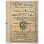 NEWSPAPER. YORK MERCURY: FOR A GENERAL VIEW OF THE AFFAIRS OF EUROPE BUT MORE PARTICULARLY GREAT-