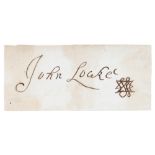JOHN LOCKE, FRS (1632-1704)  PIECE SIGNED IN INK JOHN LOCKE followed by his initials in ligature,