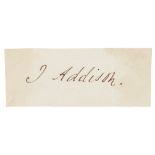 JOSEPH ADDISON (1672-1719)  PIECE SIGNED IN INK J ADDISON  c2.6 x 6.7cm, laid down on an early