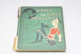 Volume : 'Army and Navy Drolleries', circa 1876, by Major Seccombe, Second Edition, London,
