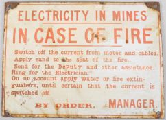 A vintage enamel Fire Safety sign for 'Electricity in Mines', rectangular,