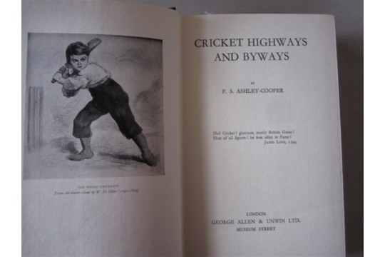 CRICKET HIGHWAYS AND BYWAYS BY F.S. ASHLEY COOPER FIRST EDITION - Image 2 of 2