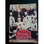 WALSALL FC - BOOK COVERING 1800'S - 2000