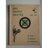 PLYMOUTH ARGYLE - 1903 - 1963 ALL ABOUT ARGYLE
