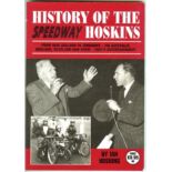 SPEEDWAY - HISTORY OF THE SPEEDWAY HOSKINS
