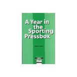 A YEAR IN THE SPORTING PRESS BOX BY CHRIS HARTE HAND SIGNED