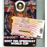 SPEEDWAY - 2007 FIM WORLD CUP @ COVENTRY PROGRAMME & TICKET