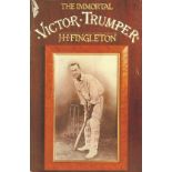 CRICKET - THE IMMORTAL VICTOR TRUMPER BY J.H. FINGLETON