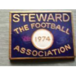 1974 FA STEWARDS BADGE - LIVERPOOL V NEWCASTLE FA CUP FINAL