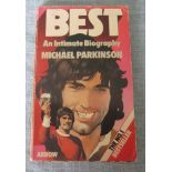 MANCHESTER UNITED - GEORGE BEST AN INTIMATE BIOGRAPHY MICHAEL PARKINSON MULTI SIGNED