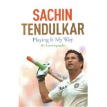 CRICKET - SACHIN TENDULKAR (INDIA) PLAYING IT MY WAY. MY AUTOBIOGRAPHY