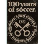 HEDNESFORD TOWN (HISTORY) 100 YEARS OF SOCCER