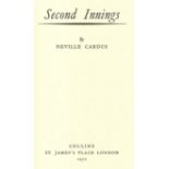 CRICKET - SECOND INNINGS BY NEVILLE CARDUS